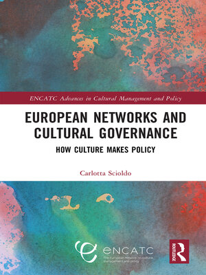 cover image of European Networks and Cultural Governance